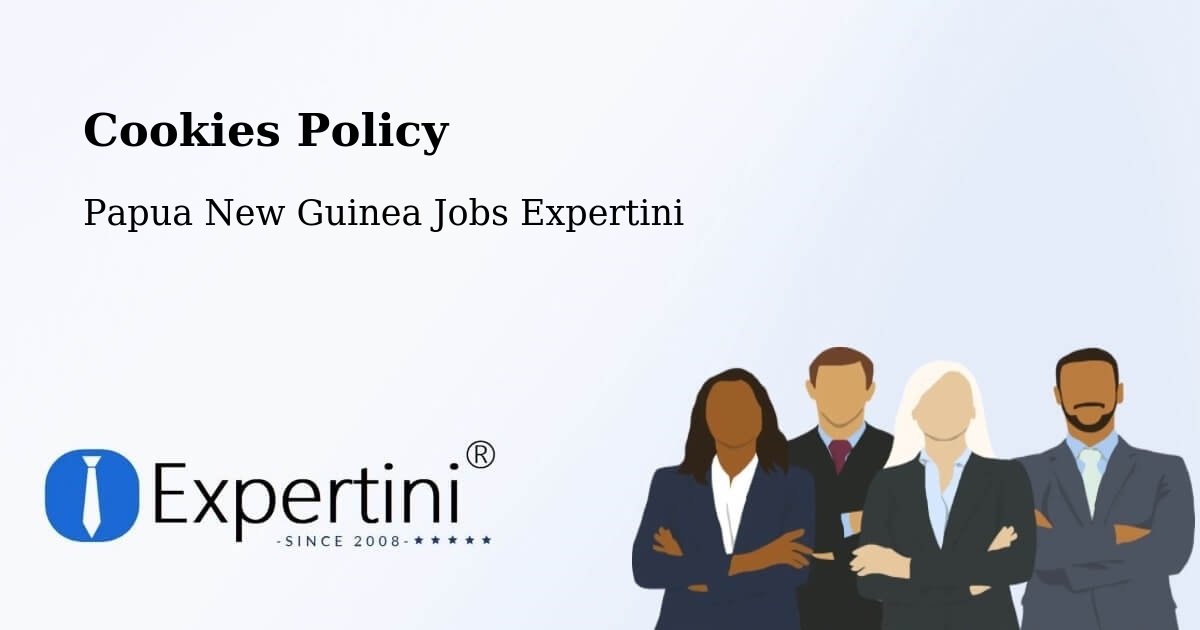 Cookie Policy – Mendi - Papua New Guinea Jobs Expertini