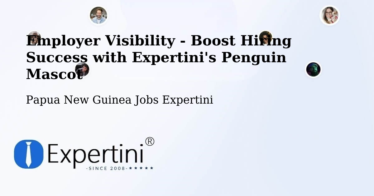 CV and Resume Visibility Optimization – Mendi - Papua New Guinea Jobs Expertini